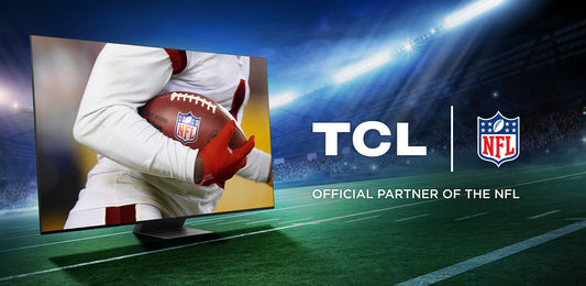 TCL x NFL: Enhancing Gameday